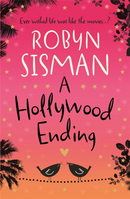 Book cover of: Hollywood Ending. By: Robyn Sisman