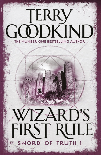 Book cover of: Wizard's First Rule. By: Terry Goodkind