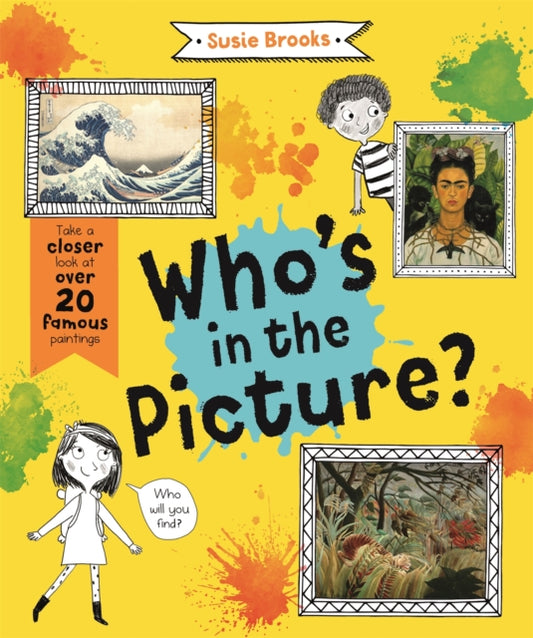 Book cover of: Who's in the Picture?. By: Susie Brooks