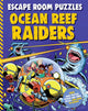 Book cover of: Escape Room Puzzles: Ocean Reef Raiders. By: Kingfisher