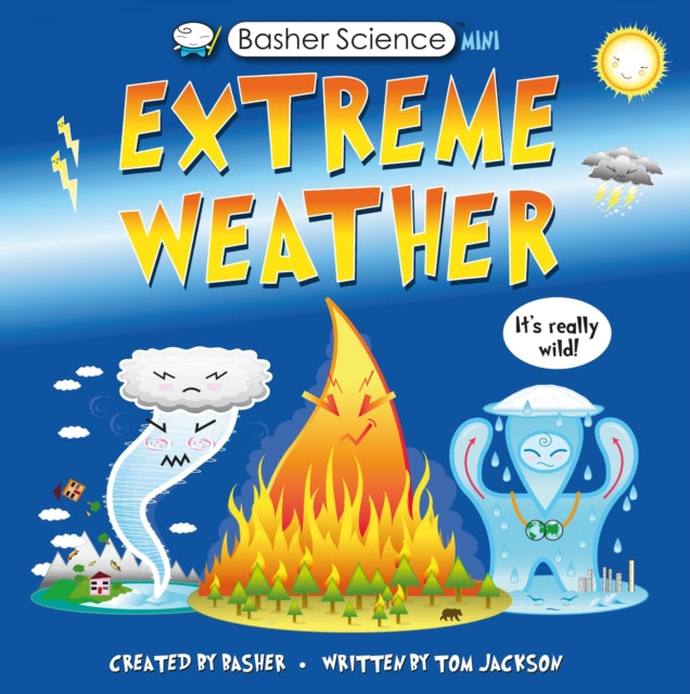 Book cover of: Extreme Weather. By: Simon Basher