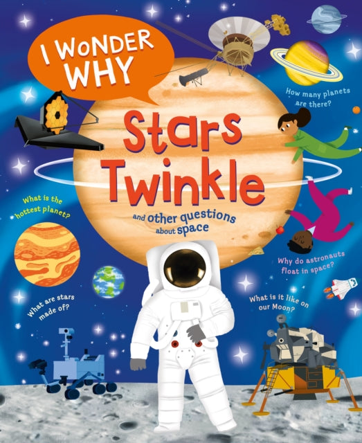 Book cover of: I Wonder Why Stars Twinkle. By: Carole Stott