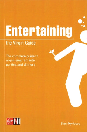 Entertaining: The Virgin Guide