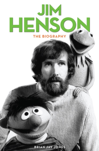 Book cover of: Jim Henson. By: Brian Jay Jones