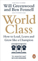 Book cover of: World Class. By: Ben Fennell
