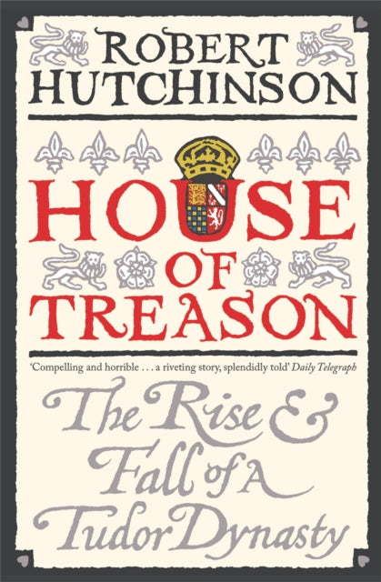 Book cover of: House of Treason. By: Hutchinson, Robert