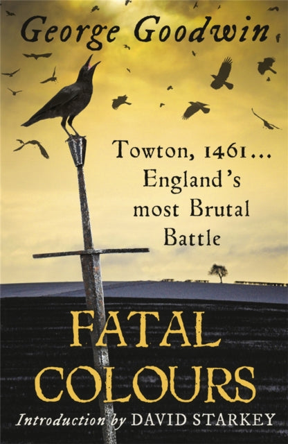 Book cover of: Fatal Colours. By: George Goodwin