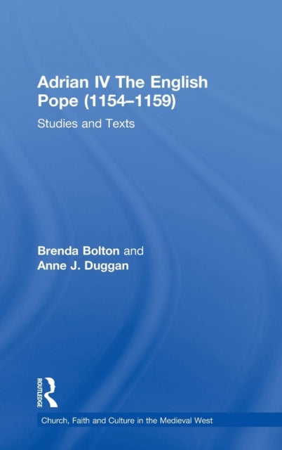 Book cover of: Adrian IV The English Pope (1154–1159)