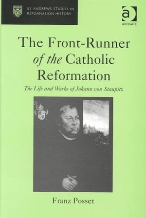 Front-Runner of the Catholic Reformation
