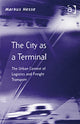 Book cover of: City as a Terminal. By: Markus Hesse