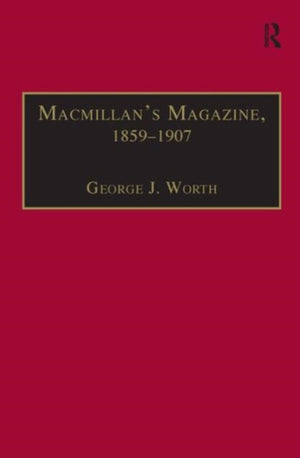 Macmillan’s Magazine, 1859–1907