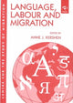 Book cover of: Language, Labour and Migration