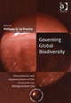 Book cover of: Governing Global Biodiversity. By: Philippe G. Le Prestre