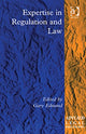 Book cover of: Expertise in Regulation and Law. By: Gary Edmond