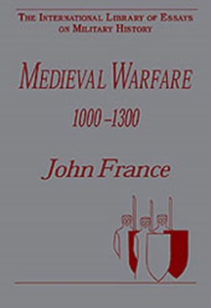 Medieval Warfare 1000–1300