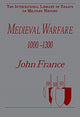 Book cover of: Medieval Warfare 1000–1300
