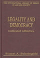 Book cover of: Legality and Democracy. By: Stuart A. Scheingold