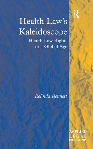 Health Law's Kaleidoscope