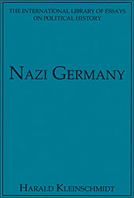 Book cover of: Nazi Germany. By: Harald Kleinschmidt