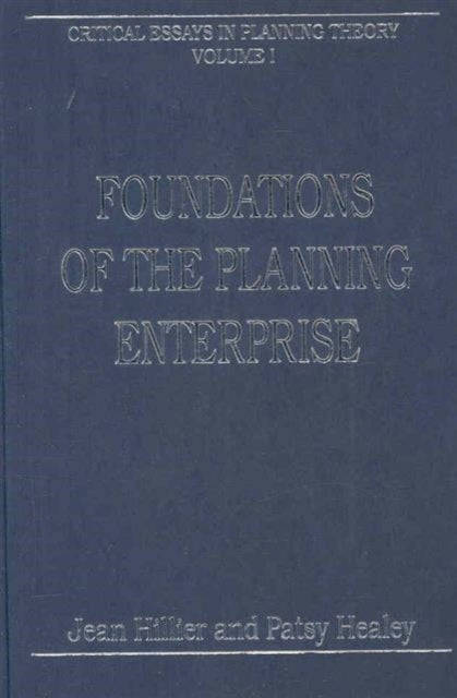 Critical Essays in Planning Theory: 3-Volume Set