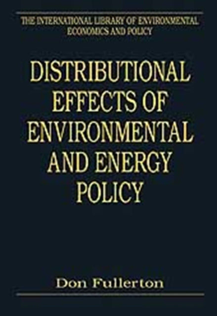 Book cover of: Distributional Effects of Environmental and Energy Policy