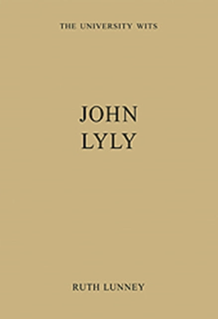 Book cover of: John Lyly. By: Ruth Lunney