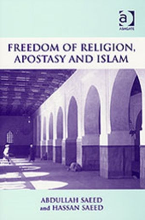 Freedom of Religion, Apostasy and Islam