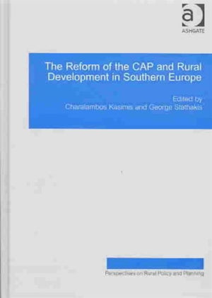 Reform of the CAP and Rural Development in Southern Europe