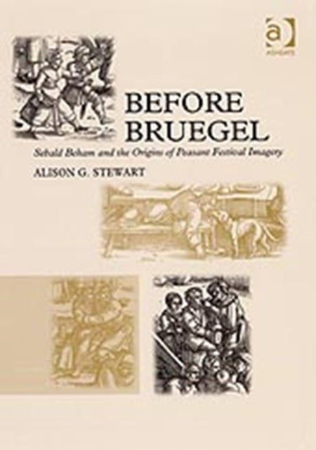 Book cover of: Before Bruegel. By: Alison G. Stewart