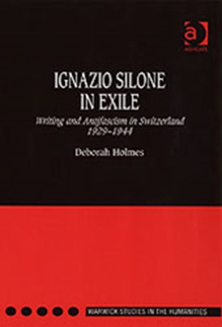 Book cover of: Ignazio Silone in Exile
