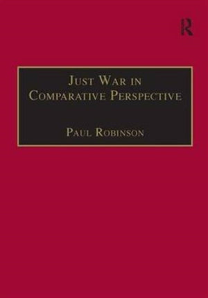 Just War in Comparative Perspective