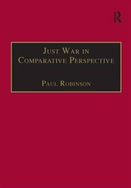 Just War in Comparative Perspective