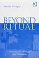 Book cover of: Beyond Ritual. By: Siobhan Garrigan