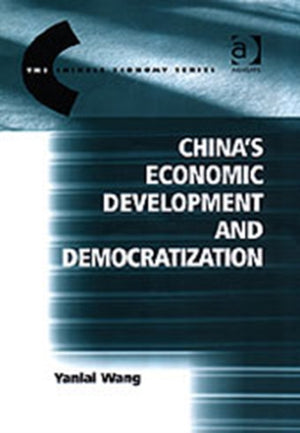 China's Economic Development and Democratization