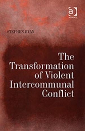 Transformation of Violent Intercommunal Conflict