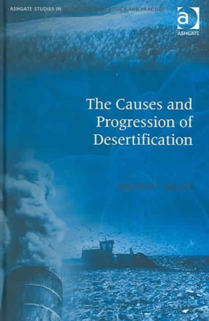 Book cover of: Causes and Progression of Desertification