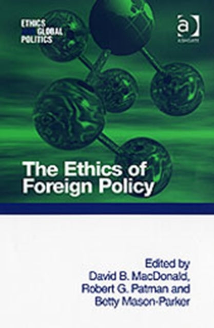 Book cover of: Ethics of Foreign Policy