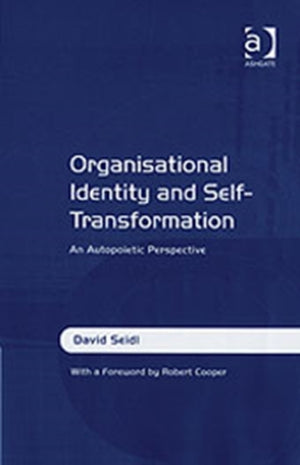 Organisational Identity and Self-Transformation