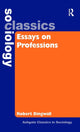 Book cover of: Essays on Professions. By: Robert Dingwall