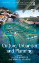 Book cover of: Culture, Urbanism and Planning