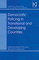 Book cover of: Democratic Policing in Transitional and Developing Countries