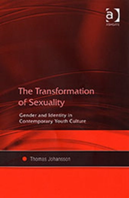 Book cover of: Transformation of Sexuality. By: Thomas Johansson