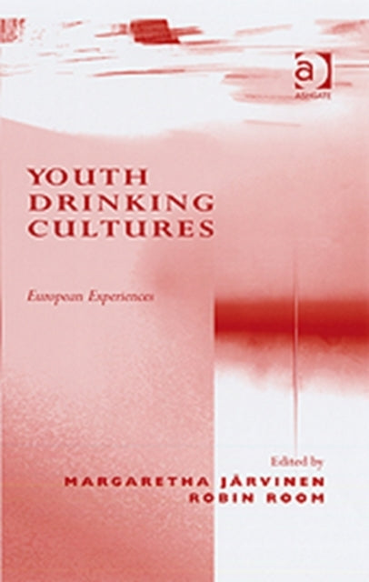 Book cover of: Youth Drinking Cultures
