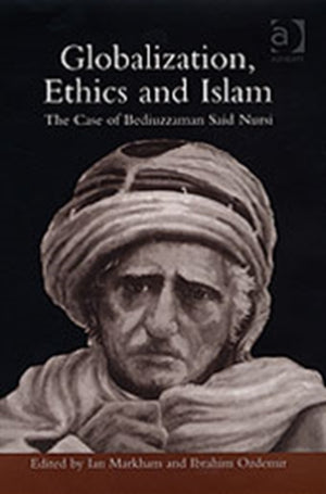 Globalization, Ethics and Islam