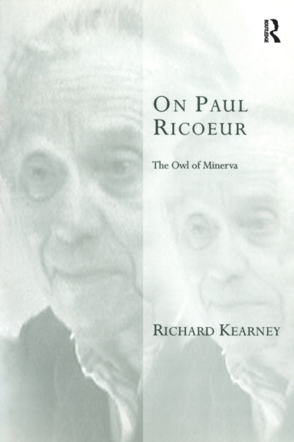 Book cover of: On Paul Ricoeur. By: Richard Kearney