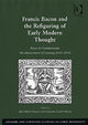 Book cover of: Francis Bacon and the Refiguring of Early Modern Thought