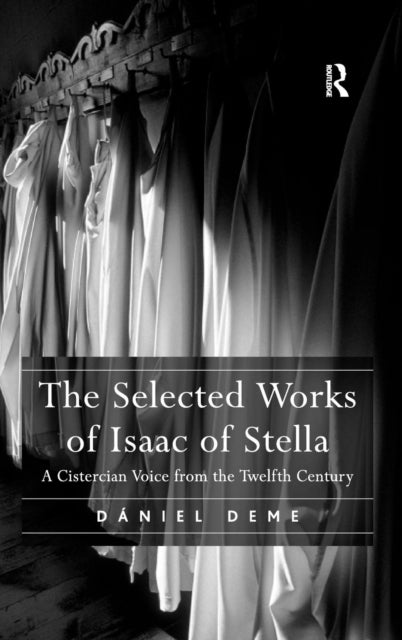 Book cover of: Selected Works of Isaac of Stella. By: Daniel Deme, Isaac of Stella