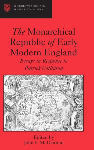 Book cover of: Monarchical Republic of Early Modern England. By: John F. Mcdiarmid