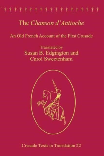 Book cover of: Chanson d'Antioche. By: Susan Edgington