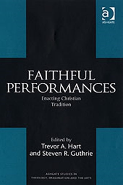 Faithful Performances